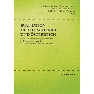Evaluation in Deutschland und Österreich, Taschenbuch von , Waxmann Verlag GmbH, 978-3-8309-3149-2