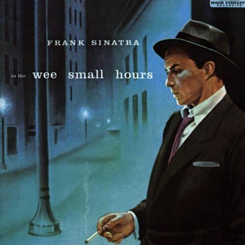Frank Sinatra - In The Wee Small Hours - Preis vom 14.10.2026 23:07:16 h