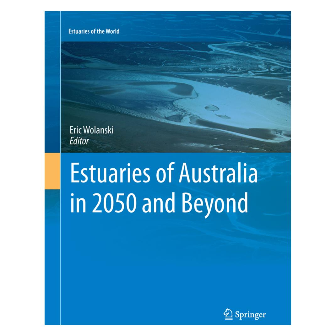 Springer Estuaries of Australia in 2050 and beyond (Englisch, Softcover, Eric Wolanski) (55604313)