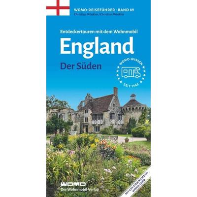 Entdeckertouren mit dem Wohnmobil England - Der Süden, Taschenbuch von Christian Winkler,Christina Winkler, Womo, 978-3-86903-892-6