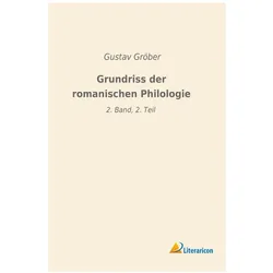 Grundriss der romanischen Philologie, Fachbücher von Gustav Gröber