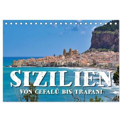 Sizilien – von Cefalù bis Trapani (Tischkalender 2027 DIN A5 quer), CALVENDO Monatskalender