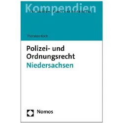 Polizei- und Ordnungsrecht Niedersachsen, Fachbücher von Thorsten Koch