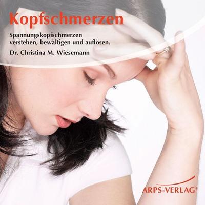 Kopfschmerzen - Christina M. Wiesemann, Audio, 4056198070130