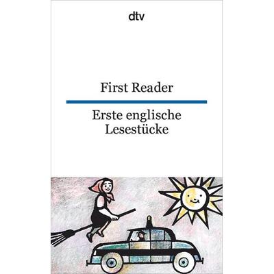 First Reader Erste englische Lesestücke, Taschenbuch von Hella Leicht, dtv, 978-3-423-09252-4