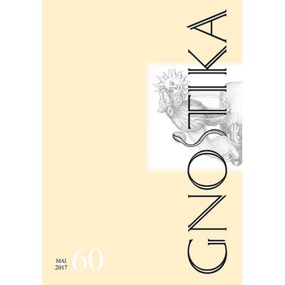 GNOSTIKA 60 – Ergänzungen, Taschenbuch von , Archiv für Altes Gedankengut und Wissen, AAGW, 978-3-937592-28-2