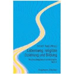 Lebensweg, religiöse Erziehung und Bildung, Sachbücher von Horst F. Rupp