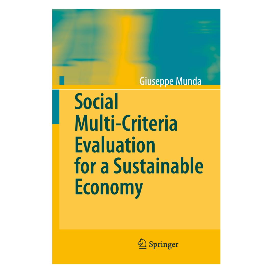 Springer Social Multi-Criteria Evaluation for a Sustainable Economy (Englisch, Softcover, Giuseppe Munda) (55375912)