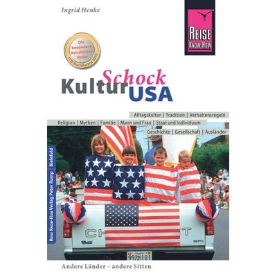 Reise Know-How KulturSchock USA, Taschenbuch von Ingrid Henke, Reise Know-How Verlag Peter Rump GmbH