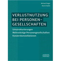 Verlustnutzung bei Personengesellschaften, Fachbücher von Michael Steger, Martin Raible