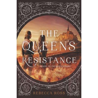 The Queen's Resistance, Gebundene Ausgabe von Rebecca Ross, Harper Collins (US), 978-0-06-247138-3