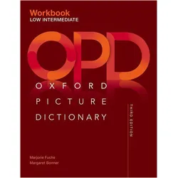 Oxford Picture Dictionary: Low Intermediate Workbook, Schulbücher von Jayme Shapiro Adelson-Goldstein