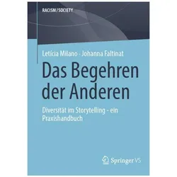 Das Begehren der Anderen, Fachbücher von Johanna Faltinat, Letícia Milano