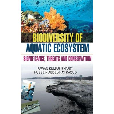 Biodiversity of Aquatic Ecosystem, Gebundene Ausgabe von Pawan Kumar, Discovery Publishing House Pvt Ltd, 978-93-5056-297-0