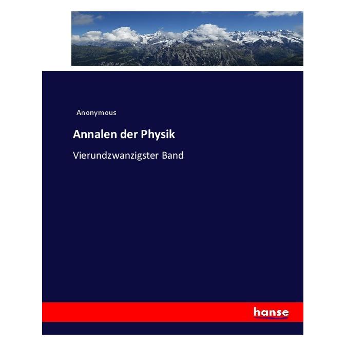 Hansebooks Annalen der Physik (Deutsch, Softcover, Anonym) (55919818)