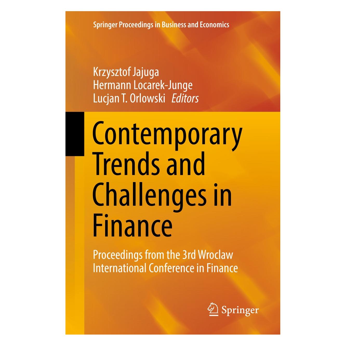 Springer Contemporary Trends and Challenges in F (Englisch, Hardcover, Hermann Locarek-Junge, Krzysztof Jajuga, Lucjan T. Orlowski) (9783319762272)