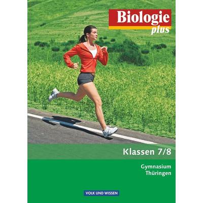 Biologie plus 7./8. Schuljahr - Gymnasium Thüringen Schülerbuch, Taschenbuch von Udo Hampl,Gabriele Gräbe,Thomas Freiman,Ekhard Bruns,Patrick