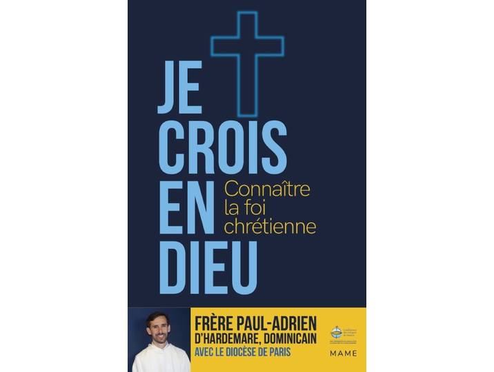 Je crois en Dieu – Connaître la foi chrétienne - Parcours 15 ans et plus (Broché)