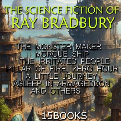 The Science Fiction of Ray Bradbury (15+ books) - Ray Bradbury, Audio, 4099995900439