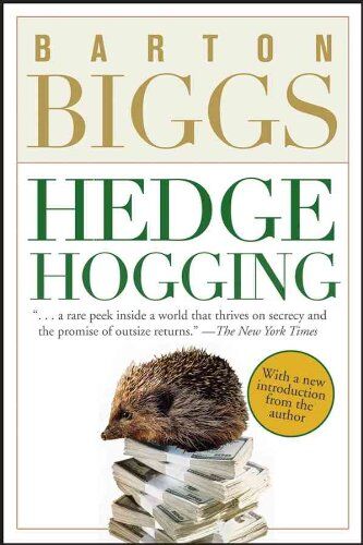 Barton Biggs - Hedgehogging - Preis vom 14.10.2026 23:07:16 h