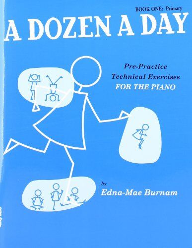 Edna Mae Burnam - A Dozen A Day Book One: Primary: Bk. 1 - Preis vom 12.10.2026 11:37:12 h