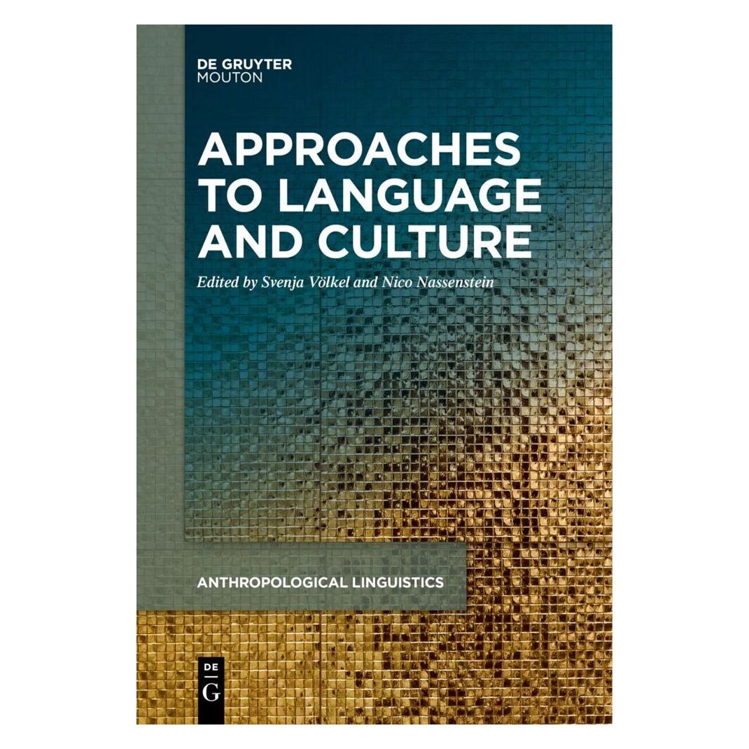 De Gruyter Approaches to Language and Culture (Englisch, Softcover, Nico Nassenstein, Svenja Völkel) (57038348)