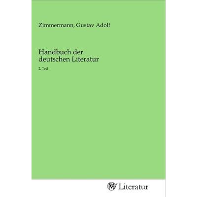 Handbuch der deutschen Literatur, Taschenbuch von , MV-Literatur, 978-3-96874-463-6