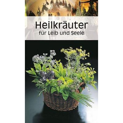 KOMPASS Küchenschätze Heilkräuter für Leib und Seele, Gebundene Ausgabe von Ursula Calis, KOMPASS Freytag & Berndt