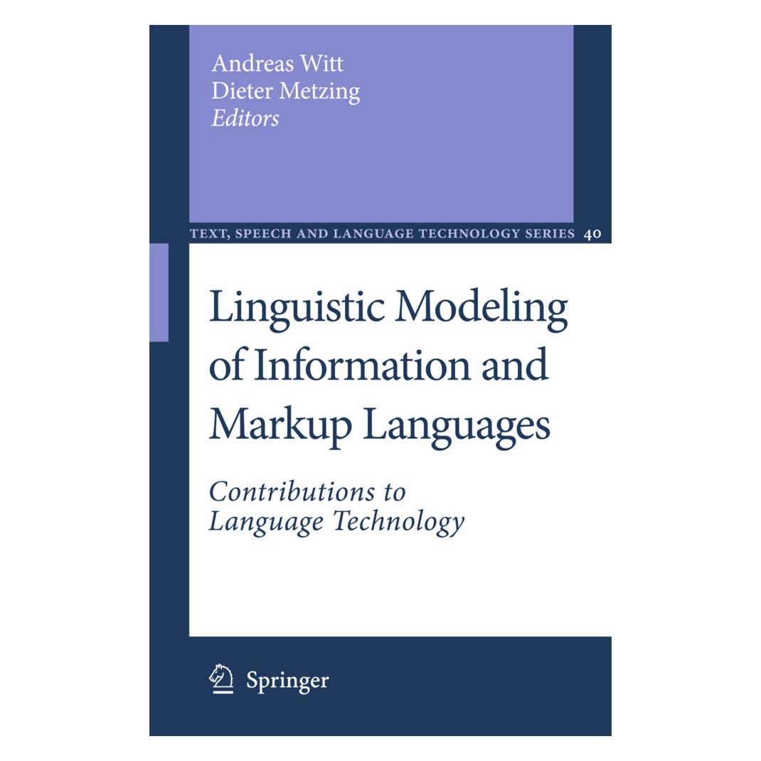 Springer Linguistic Modeling of Information and Markup Languages (Englisch, Softcover, Andreas Witt) (55426176)
