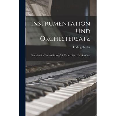 Instrumentation Und Orchestersatz -