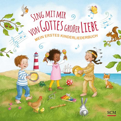 Anita Schalk - Sing mit mir von Gottes großer Liebe: Mein erstes Kinderliederbuch - Preis vom 13.10.2026 19:28:25 h
