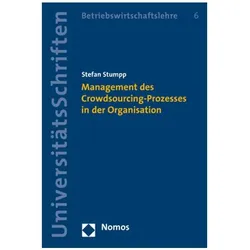 Management des Crowdsourcing-Prozesses in der Organisation, Fachbücher von Stefan Stumpp