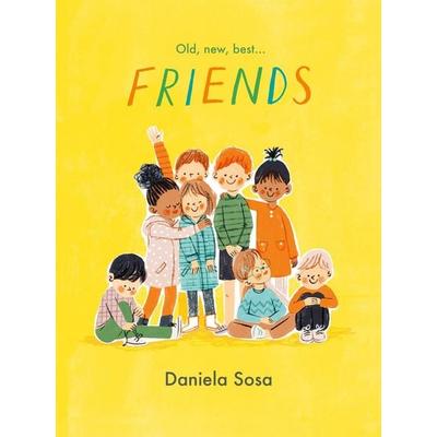 Friends, Taschenbuch von Daniela Sosa, Simon & Schuster Uk, 978-1-398-51867-4