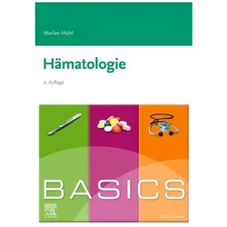 BASICS Hämatologie, Fachbücher von Marlies Michl