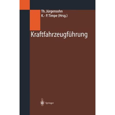 Kraftfahrzeugführung, Taschenbuch von , Springer Berlin, 978-3-642-62639-5