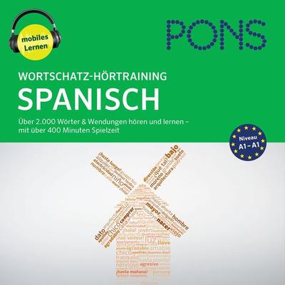 PONS Wortschatz-Hörtraining Spanisch - PONS-Redaktion, Audio, 4057664034717