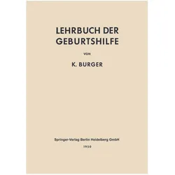 Lehrbuch der Geburtshilfe, Fachbücher von Rudolf T.v. Jaschke