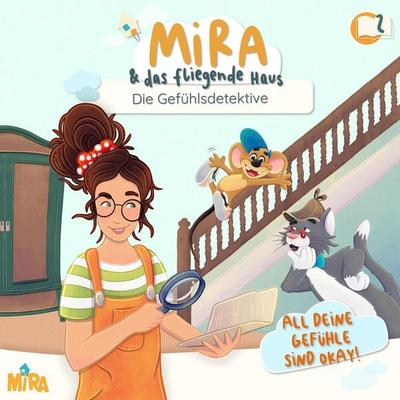 Die Gefühlsdetektive (Folge 2) - Mira, Audio, 4099994830034