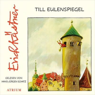 Till Eulenspiegel - Erich Kästner, Audio, 9783855351565