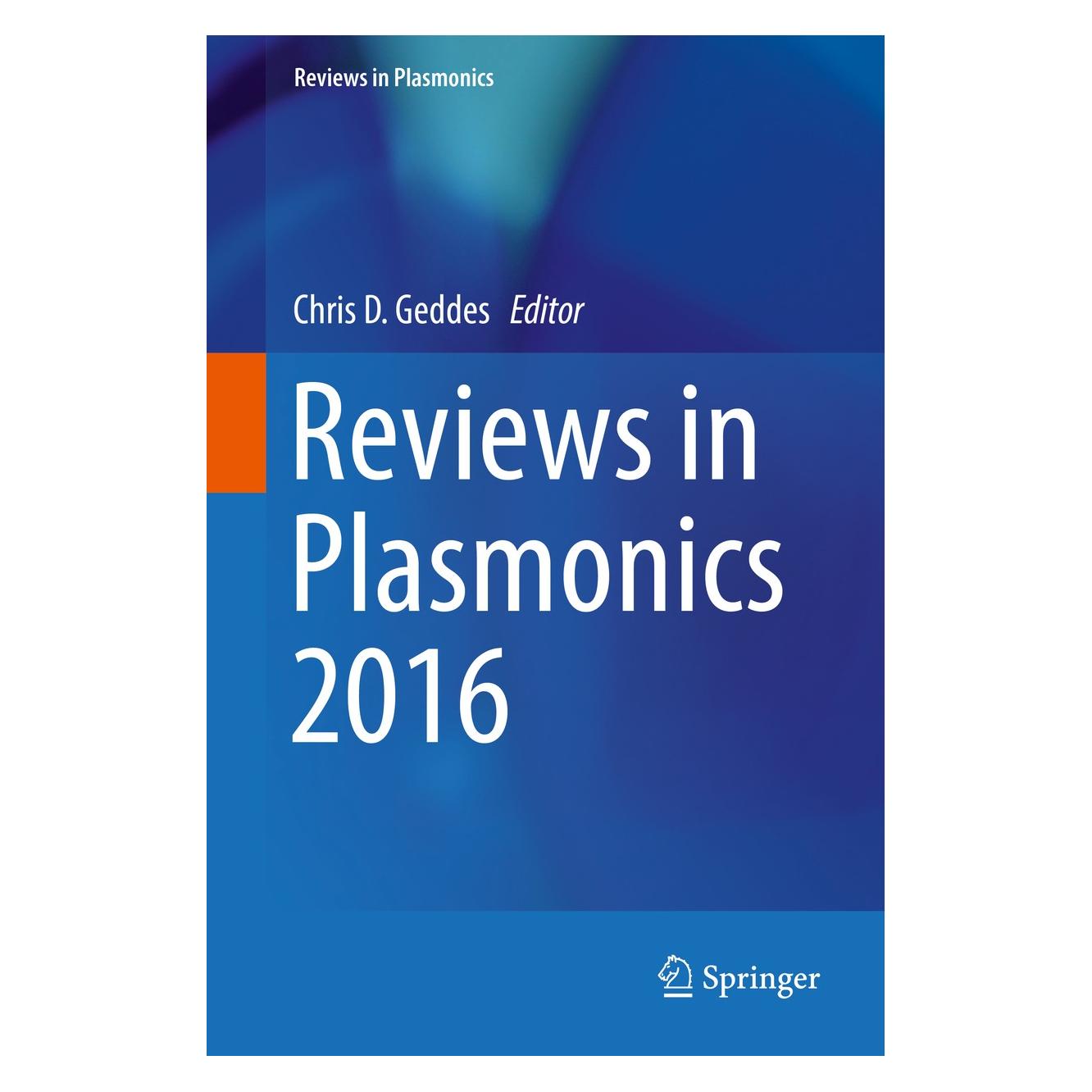 Springer Reviews in Plasmonics 2016 (Englisch, Hardcover, Chris D. Geddes) (9783319480800)