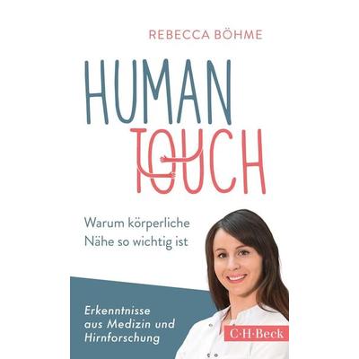 Human Touch, Taschenbuch von Rebecca Böhme, C.H. Beck