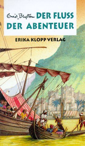 Enid Blyton - Abenteuer-Serie, Bd.8, Der Fluß der Abenteuer - Preis vom 30.09.2026 09:01:18 h