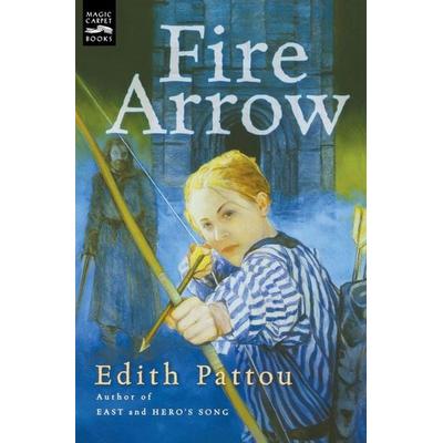 Fire Arrow, Taschenbuch von Edith Pattou, Harper Collins (US)