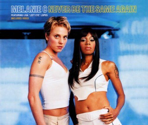 Melanie C - Never Be the Same Again - Preis vom 17.10.2026 19:25:27 h