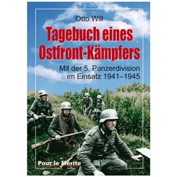Tagebuch eines Ostfrontkämpfers, Sachbücher von Otto Will
