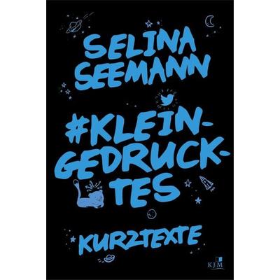 & kleingedrucktes, Taschenbuch von Selina Seemann, KJM Buchverlag, 978-3-96194-175-9