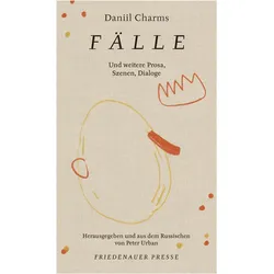Fälle, Belletristik von Daniil Charms