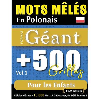 MOTS MÊLÉS EN POLONAIS FORMAT GÉANT, Taschenbuch von Delta Classics, Linguas Classics