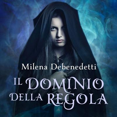Il dominio della regola - Milena Debenedetti, Audio, 9789152135204
