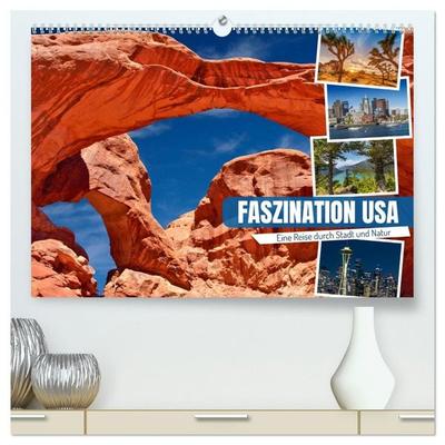 Faszination USA - Eine Reise durch Stadt und Natur (hochwertiger Premium Wandkalender 2027 DIN A2 quer), Kunstdruck in Hochglanz